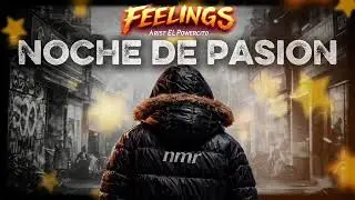 NOCHE DE PASION / Arist El Powercito