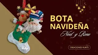 Bota navide&ntilde;a NOEL y RENITO | Moldes Gratis | Creaciones Rukys