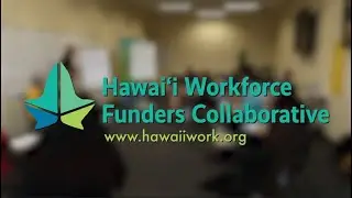 Hawaiʻi Worker Equity Lab -- Human Centered Workforce Design Sprint Overview (1 min)