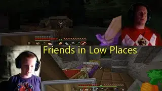 Minecraft - Day 75 FRIENDS IN LOW PLACES (Foxx Family Funhouse)