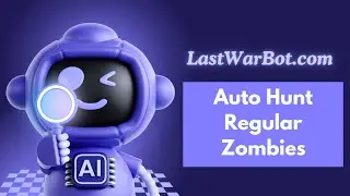 ⚡ Last War Bot in Action &ndash; Hunting Regular Zombies with 100 Stamina (No Commentary)
