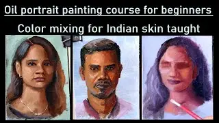 Oil painting course for beginners | Portrait painting course for beginners