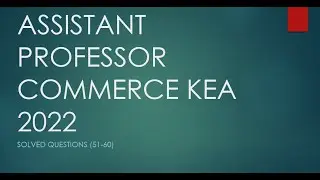 ASSISTANT PROFESSOR COMMERCE KEA 2022 part 5