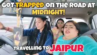 जयपुर जाते वक्त होने लगा हादसा 😨 | Girls Trip Jaipur travel EP-1 | @sanskarigirlvlog