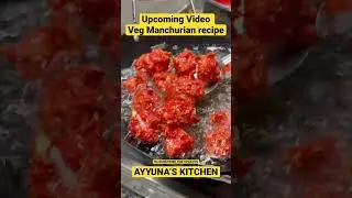 Upcoming video | Veg Manchurian Recipe #upcoming #vegmanchurian #shorts