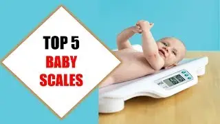 Top 5 Best Baby Scales 2018 | Best Baby Scale Review By Jumpy Express