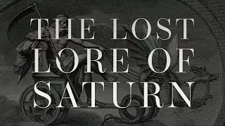The Lost Lore of Saturn (The Healing Home Ep. 56)