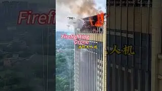 Man and Machine: The New Era of Firefighting #china #drone #firefighter #fire #Chinatech