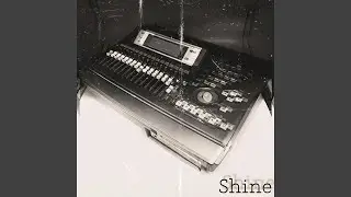 Shine