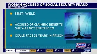 Centre County woman could get 35 years in prison for Social Security fraud | WTAJ