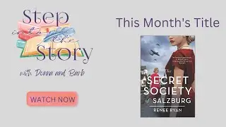 Step Into The Story Book Chat: The Secret Society of Salzburg