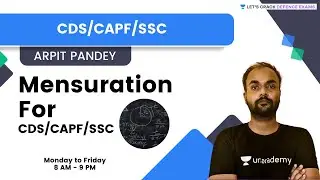 Mensuration | Maths | Target CDS/CAPF/SSC 2022 | Arpit Pandey Sir