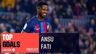 TOP GOALS Ansu Fati LaLiga 2022/2023