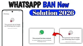 This account cannot be longer use WhatsApp Problem solve New Solution 2026 | WhatsApp Ban 100% work