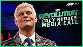 Cody Rhodes AEW Revolution Media Call