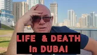 Hours Away from Death in Dubai