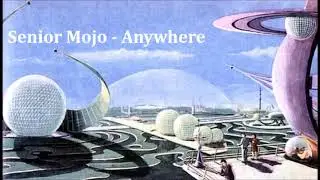 Senior Mojo - Anywhere