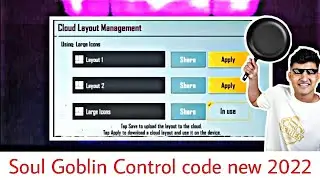 Soul Goblin close range control code| Soul goblin sensitivity code and control code no expired|