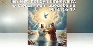 Modlitwa w Dniu Chrztu Pańskiego