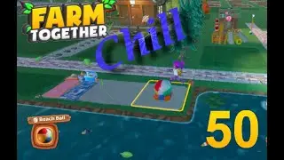 Farm Together - Organizing Trees and Flowers - #50