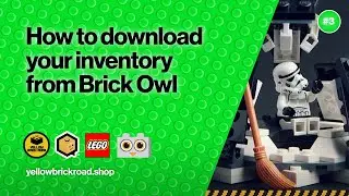 How To Download Your Store Inventory From Brick Owl - LEGO Bricklink & Brick Owl Beginners Series