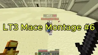 LT3 Mace Montage #6: Like That