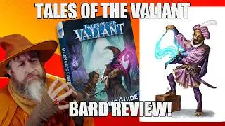 Tales of the Valiant Bard | Nerd Immersion