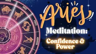 ♈ Aries Meditation for Strength & Confidence | Aries Season Energy Boost