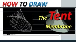 How to Draw the Tent Structure's Membrane | AutoCAD Tutorial