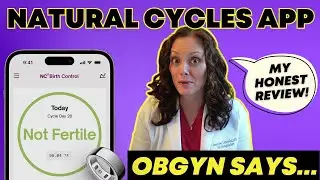 Акушер-гинеколог: Мой ЧЕСТНЫЙ отзыв о приложении Natural Cycles