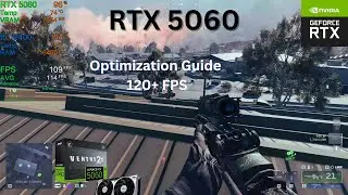 Battlefield REDSEC Optimization Guide | RTX 5060 |  120+ FPS
