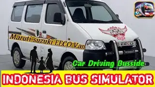Maruti suzuki_Eecovan Driving Indoneside Bussid || Car Driving Indonesia Busside || Car Mod busside