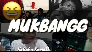 Mukbang Sadas  terkocakk II Pada Kepedesan semuanya