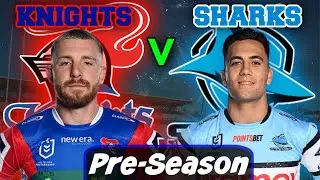 Newcastle Knights vs Cronulla Sharks | NRL Pre-Season | Live Stream Commentary