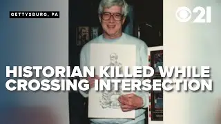Historian hit and killed while crossing intersection; Gettysburg community remembers local legacy