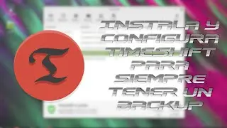 Instala TimeShift y ten siempre un respaldo para romper tu GNU/Linux (Tutorial en Arch)