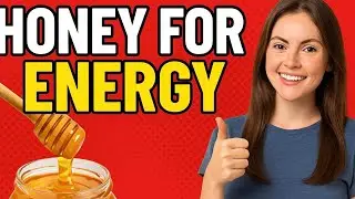 Honey for Energy? The Natural Power Booster You&rsquo;re Overlooking!