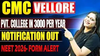 CMC Vellore MBBS Admission 2026: Application Out! Fees, Dates & Eligibility | Garima Goel