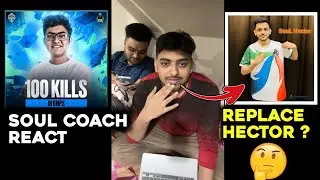 SouL Coach Amit Reply On Hector Replacement 😱 React On Goblin 100 kills☹️