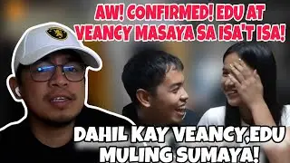 KUMPIRMADU! EDU UMAMIN NA DAHIL KAY VEANCY MULI SIYANG SUMAYA! @KalingapRabOfficial