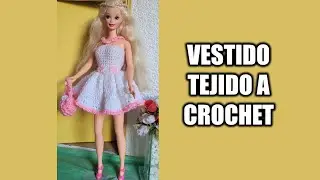 VESTIDO PARA MUÑECA BARBIE TEJIDO A CROCHET (PASO A PASO)