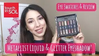 New! Touch in Sol Metallist Liquid Foil & Glitter Eyeshadow Duo Set | Eye Swatches & Review!