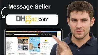 How To Message A Seller On Dhgate  2025  Step by Step