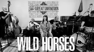 The Great Unknown - Wild Horses (Rolling Stones cover)