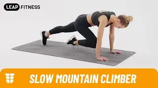 How to Do：SLOW MOUNTAIN CLIMBER