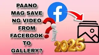 Paano mag save ng video from Facebook to gallery?2025@positivemind-i4m