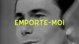Emporte Moi - 1968
