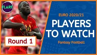 EURO FANTASY GW1 ESSENTIAL PLAYER  PICKS! | Players to Watch | Euro Fantasy Tips and Tricks 2020/21