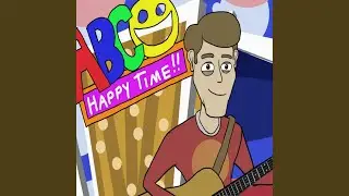 ABC Happy Time (Not For Kids)