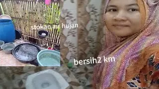 Manfaatin air hujan buat bersih2 [ bocil tidur bersih2 anteng],#@lidiawatishc